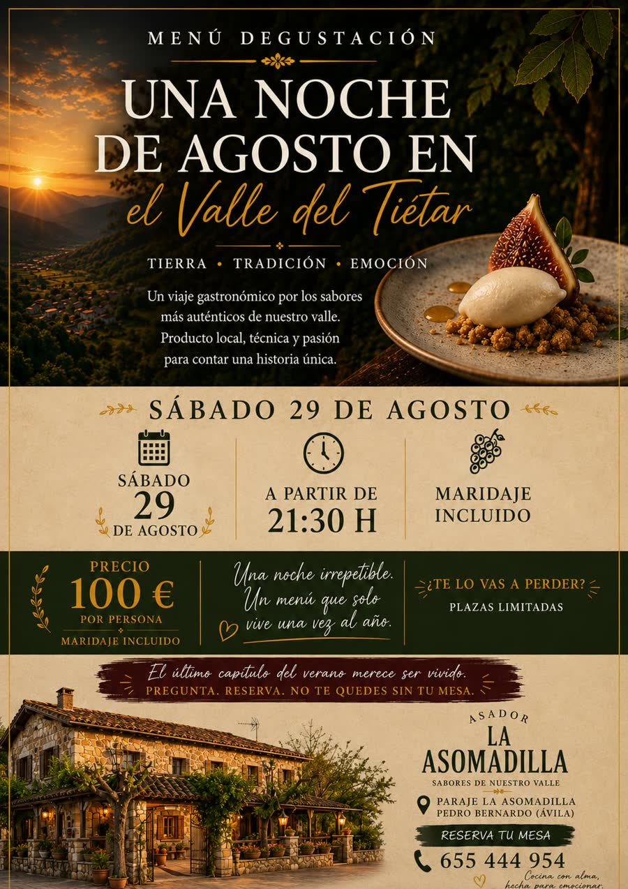 Cartel de la velada: Una noche de agosto en el Valle del Tiétar. Menú degustación, sábado 29 de agosto a las 21:30, 100 € por persona con maridaje incluido.